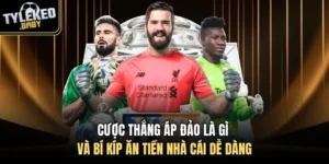 cược thắng áp đảo là gì