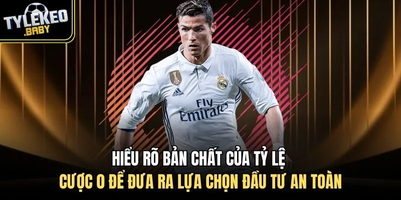 Hiểu rõ bản chất của tỷ lệ cược 0 để đưa ra lựa chọn đầu tư an toàn